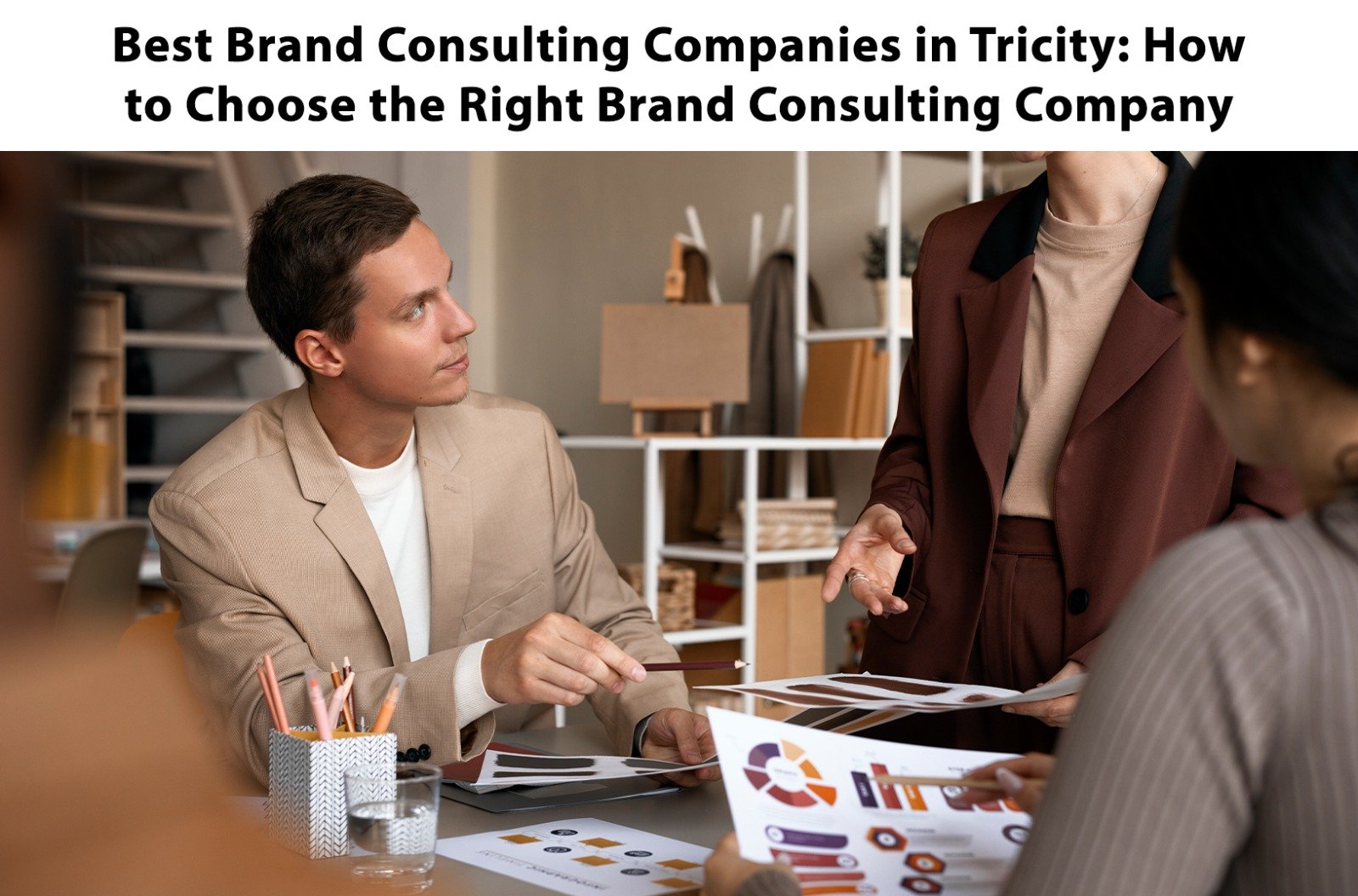 Best Brand Consulting Companies in Tricity: How to Choose the Right Brand Consulting Company for Your Business