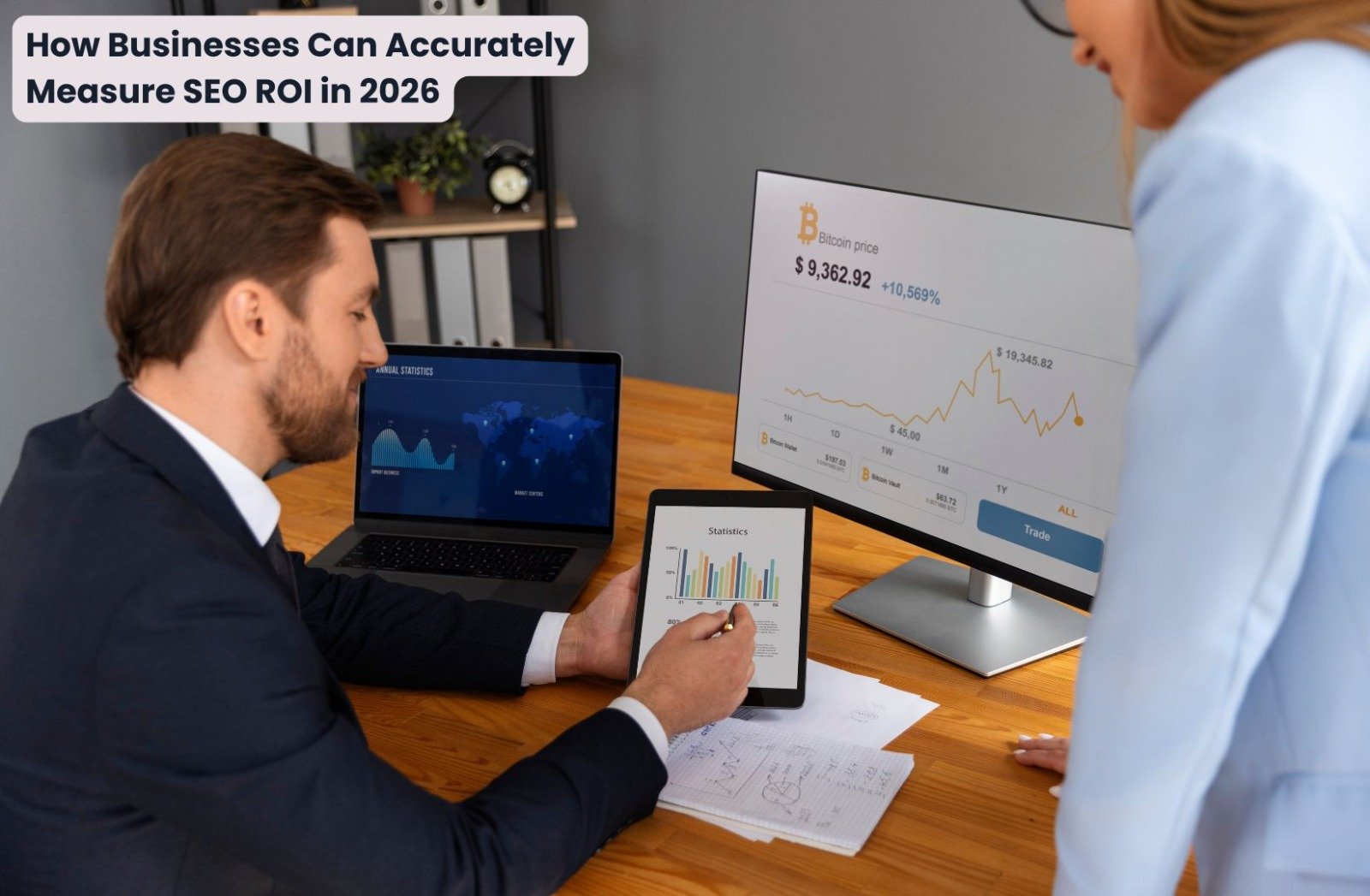 How Businesses Can Accurately Measure SEO ROI in 2026